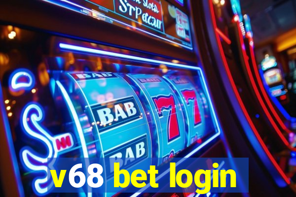 v68 bet login